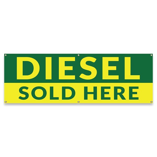 Diesel Sold Here Banner Concession Stand Food Truck Single Sided